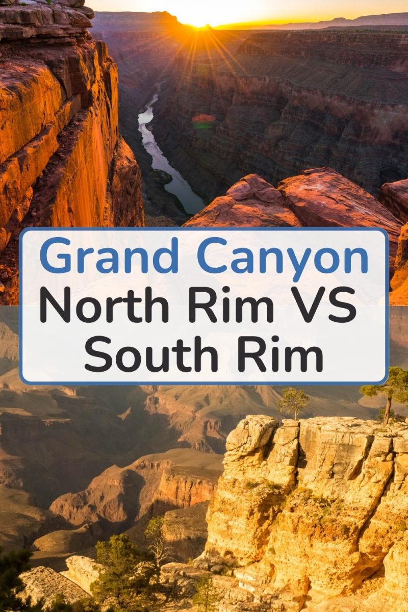 Grand Canyon North Rim vs South Rim