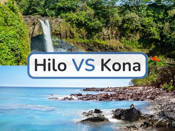 Hilo vs Kona
