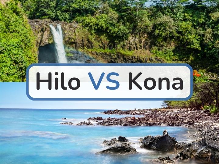 Hilo vs Kona