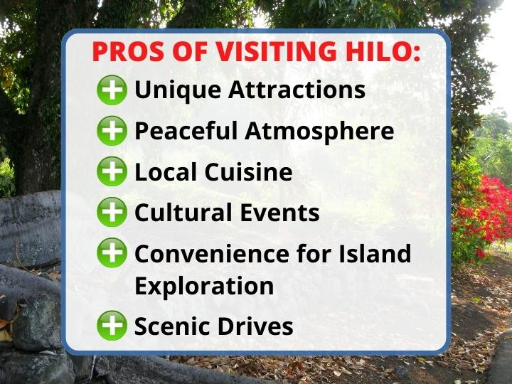 Pros of Visiting Hilo