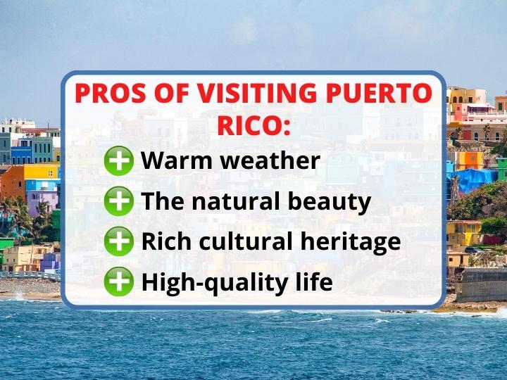 Pros of Touring Puerto Rico