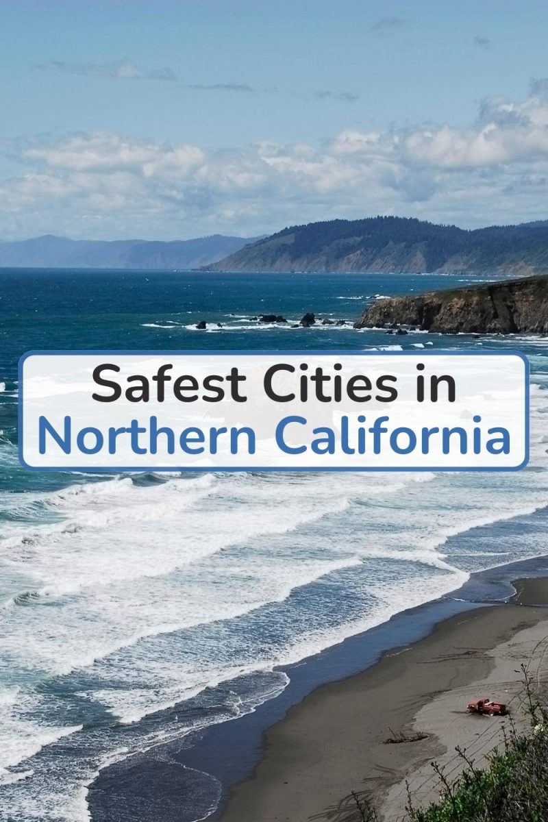 Safest Cities In Northern California