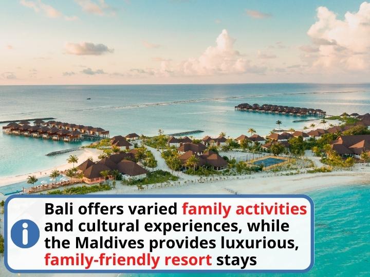 Bali vs Maldives for family trip