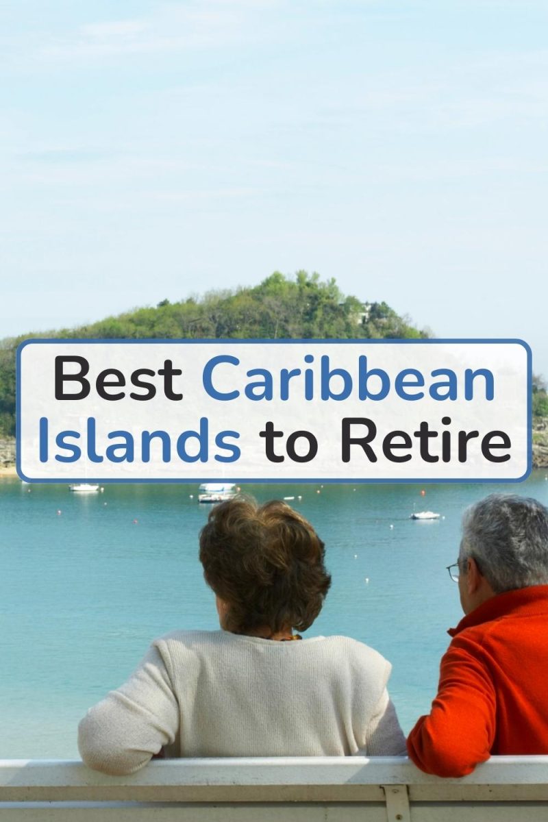 Best Caribbean Island to Retire