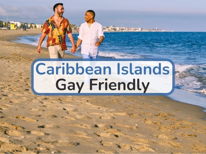 Caribbean Islands Gay Friendly