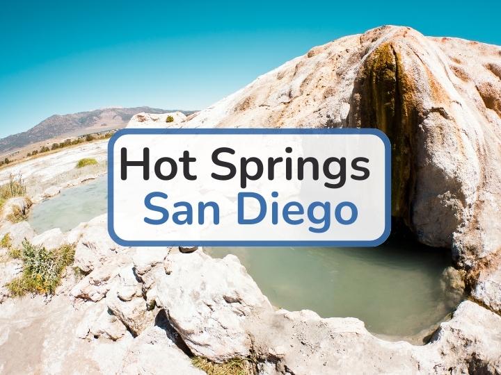 Hot Springs San Diego