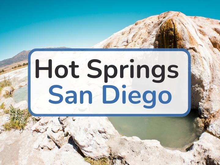 Hot Springs San Diego