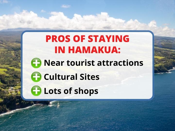 pros of staying in Hamakua
