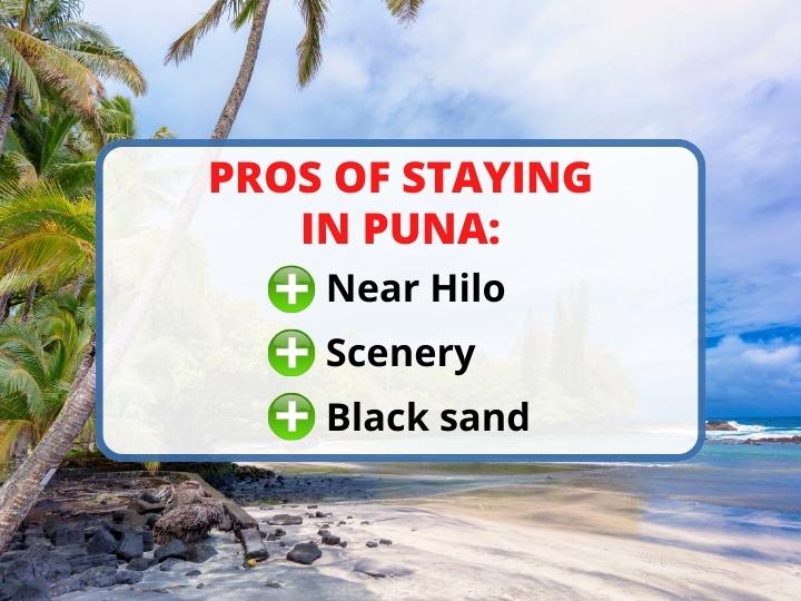 pros of staying in Puna