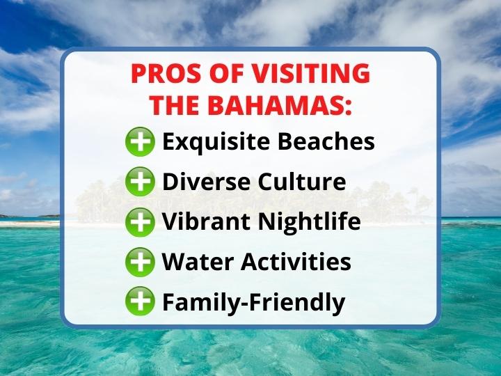 Pros of Visiting the Bahamas