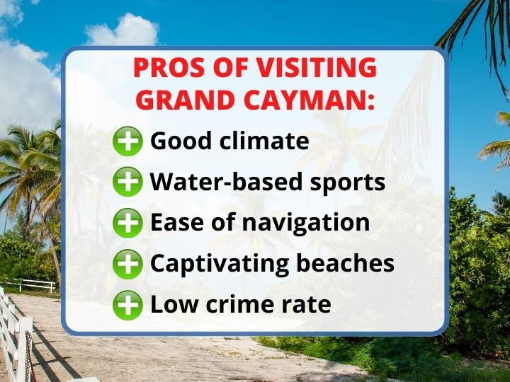Pros of visiting Grand Cayman