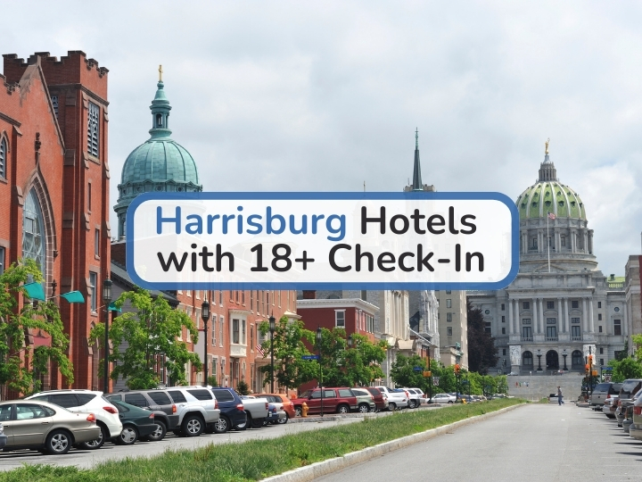 Harrisburg Hotels With 18+ Check-in: 7 Best Options for Hassle-free Check-in Harrisburg Hotels With 18 Check-In