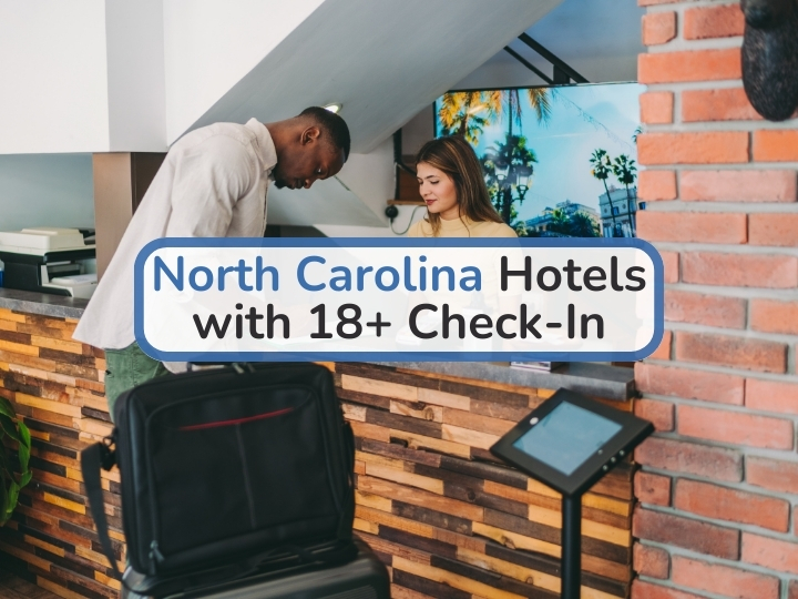 North Carolina Hotels with 18+ Check-In
