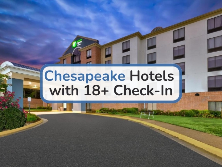 Chesapeake Hotels with 18+ Check-In