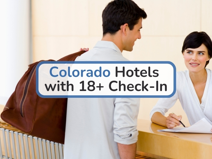 Colorado Hotels with 18+ Check-In