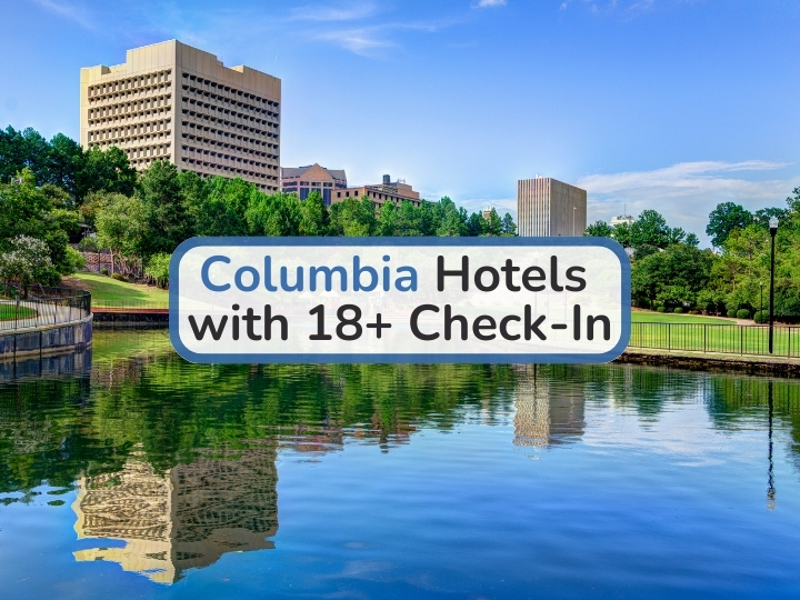 Columbia South Carolina Hotels With 18+ Check-In