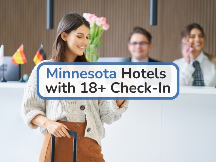 Minnesota Hotels with 18+ Check-In Minnesota Hotels with 18+ Check-In