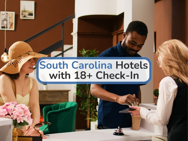 South Carolina Hotels with 18+ Check-In