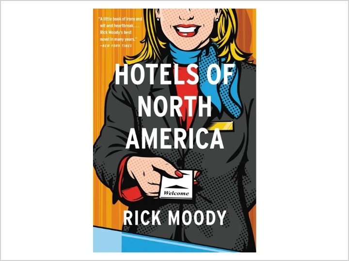 Hotels of North America Hotels of North America By Rick Moody