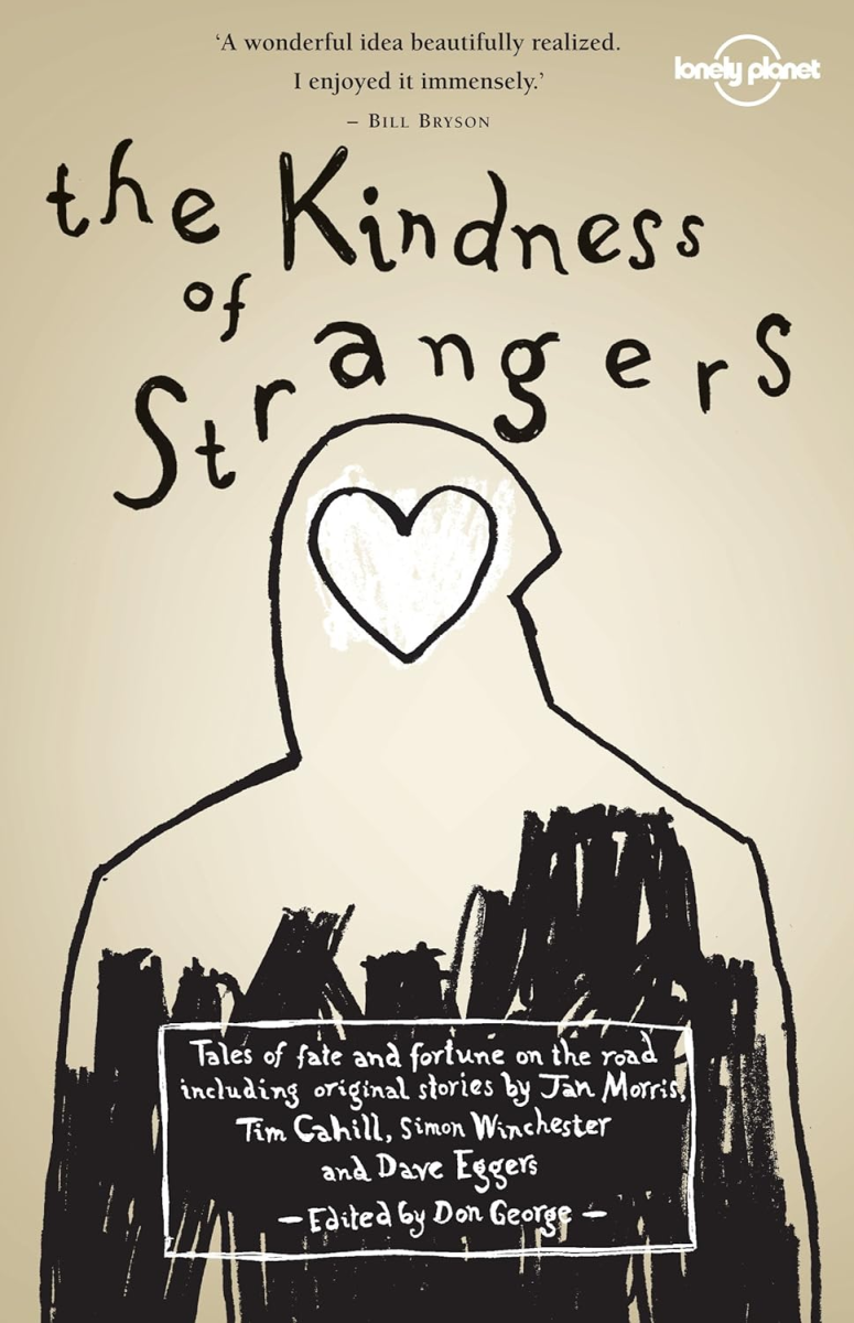 The Kindness of Strangers, edited by Don George