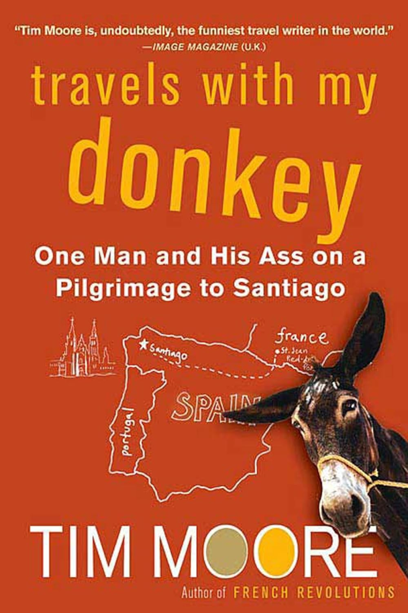 Spanish Steps: Travels with My Donkey, Tim Moore