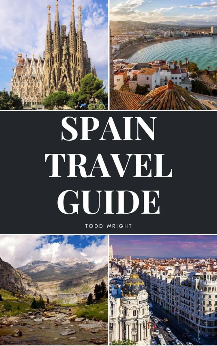 Spain Travel Guide, Todd Wright
