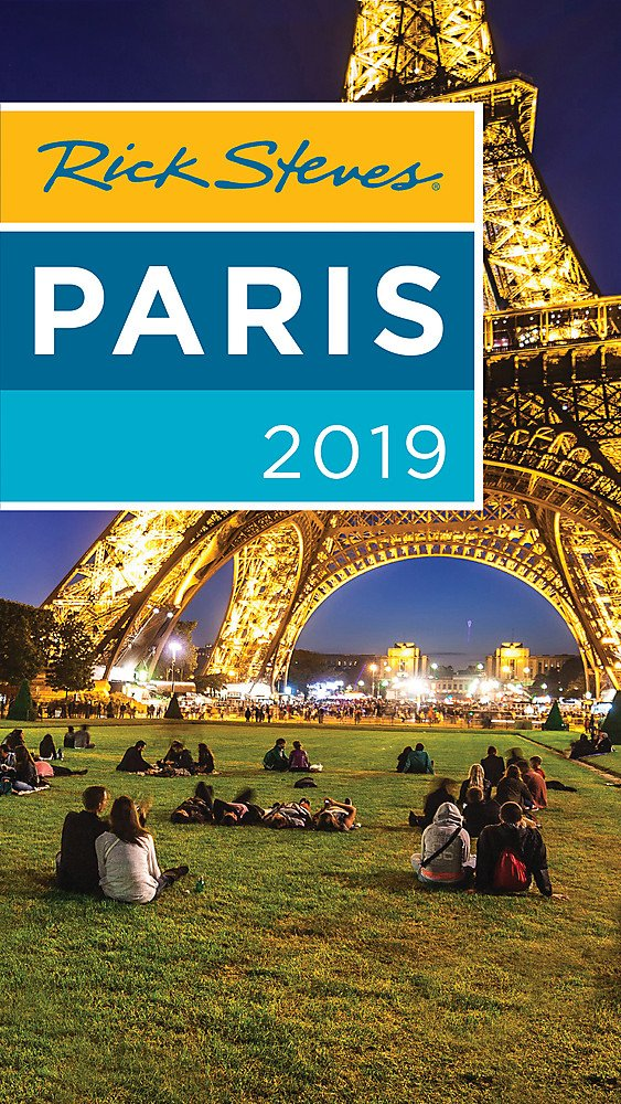 Paris Guide 2019, Rick Steves