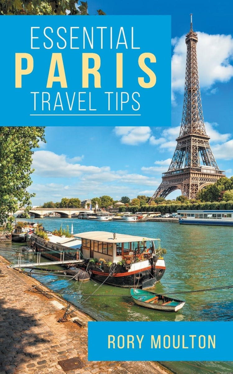 53 Paris Travel Tips, Rory Moulton