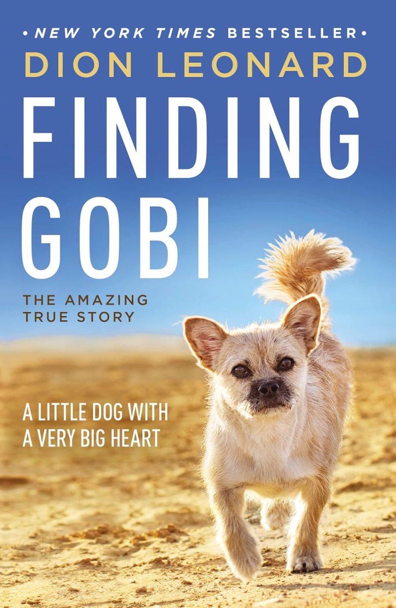 Finding Gobi: A Little Dog with a Very Big Heart, Dion Leonard