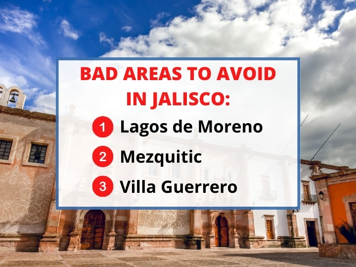 Bad Areas to Avoid In Jalisco