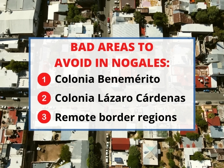 Bad Areas to Avoid in Nogales