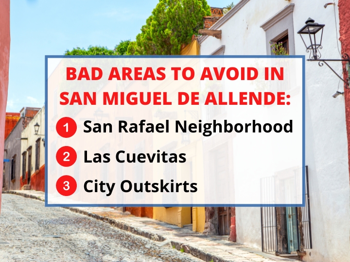 Bad Areas to Avoid in San Miguel de Allende