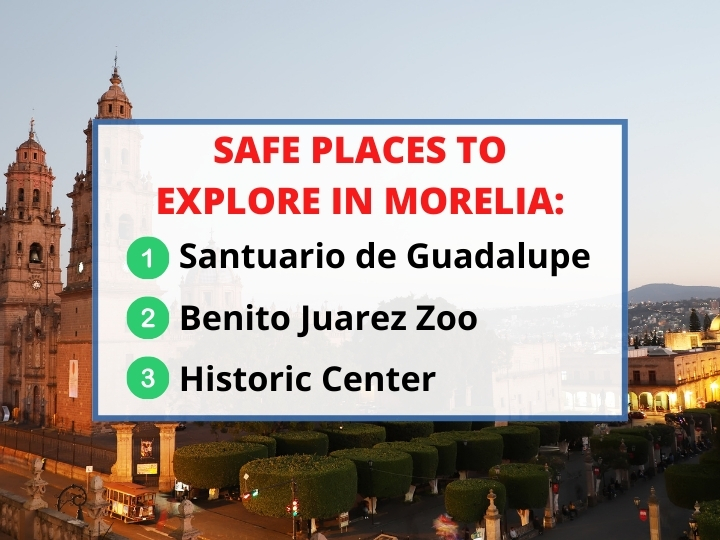 Safe Places to Explore in Morelia
